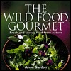 The Wild Food Gourmet: Fresh and savory food from nature (Paperback)