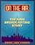 On the Air: The King Broadc...