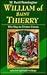 William of Saint Thierry: The Way to Divine Union : Selected Spiritual Writings (Spirituality Throughout the Ages)