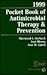 1999 Pocketbook of Antimicrobial Therapy & Prevention