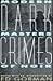 Dark Crimes 2: Modern Masters of Noir