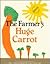 Farmer's Huge Carrot