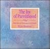 Joy of Parenthood Joy of Parenthood