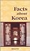 Facts About Korea by Korean Overseas Information...