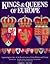 Kings & Queens of Europe: A...