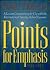 Points for Emphasis, 1996-97 by Trent C. Butler