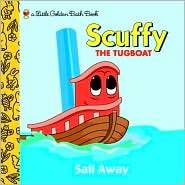 Scuffy The Tugboat - Sail Away (A Little Golden Bath Book)