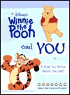 Disney's Winnie the Pooh and You: A Book You Write About Yourself (Hardcover)