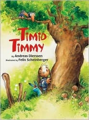 Timid Timmy (Hardcover)