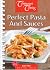 Perfect Pasta And Sauces