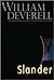 Slander by William Deverell