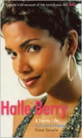 Halle Berry: A Stormy Life (Paperback)