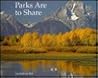 Parks Are to Share (Building Block Books)