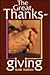 The Great Thanksgiving: The...