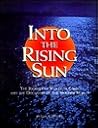 Into the Rising Sun