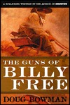 The Guns of Billy Free (Hardcover)