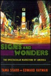 Signs and Wonders: The Commercial Face of America (Hardcover)