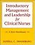 INTRO MGMT & LEADERSHIP CLINICAL NURSES 1E: .