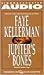 Jupiter's Bones by Faye Kellerman