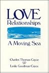 Love Relationships: A Moving Sea