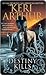 Destiny Kills (Myth and Magic, #1)