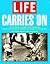 Life Carries on: Still More Classic Photos from the Pages Amer Favorite Magazn