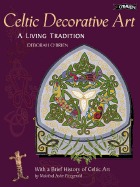 Celtic Decorative Art (Paperback)