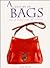 A Century of Bags