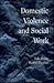 Domestic Violence and Social Work