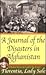 A Journal of the Disasters in Afghanistan: A Firsthand Account by One of the Few Survivors