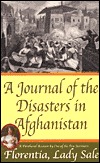 A Journal of the Disasters in Afghanistan: A Firsthand Account by One of the Few Survivors (Paperback)