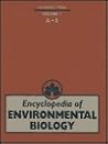 Encyclopedia of Environmental Biology