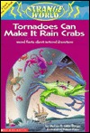 Tornadoes Can Make It Rain Crabs (Strange World)