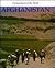 Afghanistan (Enchantment of the World Second Series)
