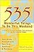 535 Wonderful Things You Can Do This Weekend: A Guide to the Annual Events in the Mid-Atlantic States