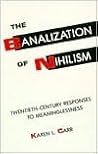 The Banalization of Nihilism: Twentieth-Century Responses to Meaninglessness