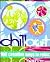 Chill Out: 100 Creative Ways to Relax