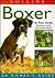 Boxer: An Owner's Guide