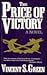 The Price of Victory: A Novel