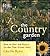 The Country Garden: How to ...