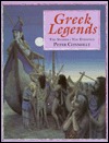 Greek legends: The stories, the evidence (Hardcover)