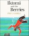 Iktomi and the Berries by Paul Goble