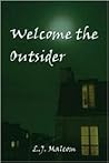Welcome The Outsider