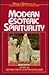 Modern Esoteric Spirituality