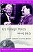 US Foreign Policy since 1945 (The Making of the Contemporary World)