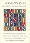 Hermann Zapf & his design philosophy: Selected articles and lectures on calligraphy and contemporary developments in type design, with illustrations ... notes, and a complete list of his typefaces
