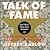 Talk of Fame