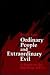 Ordinary People and Extraordinary Evil: A Report on the Beguilings of Evil