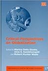 Critical Perspectives on Globalization (The Globalization of the World Economy series, 17)