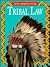 Tribal Law (Native American Culture)